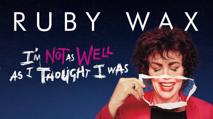 An Evening with Ruby Wax — CITY HALL