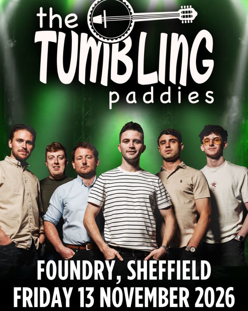 The Tumbling Paddies — FOUNDRY