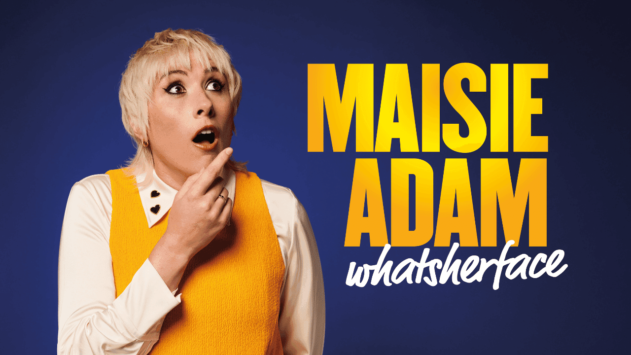 Maisie Adam – Whatsherface poster at Sheffield Octagon